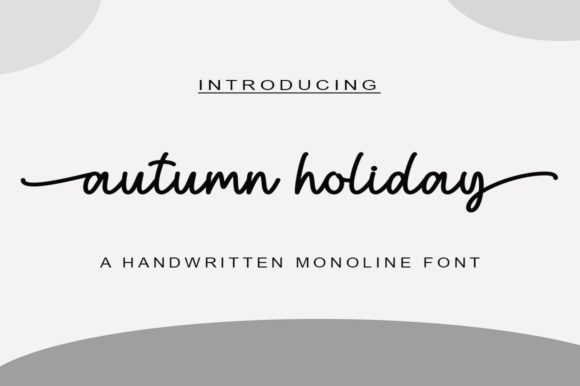Autumn Holiday Font Review & Free Download