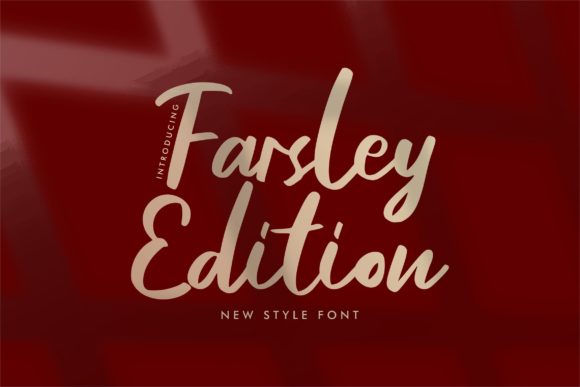 Farsley Edition: A Chic Script Handwritten Font for Modern Branding