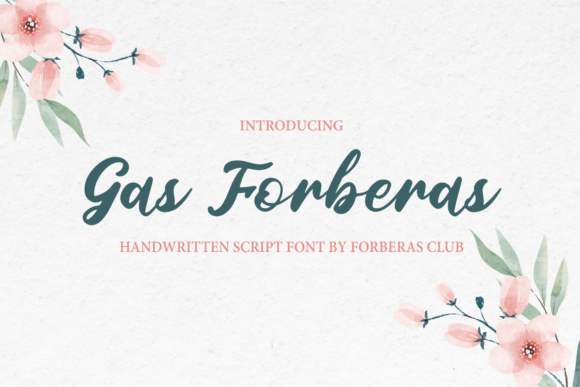 Gas Forberas: Elevate Brand Identity with Vintage Script Fonts