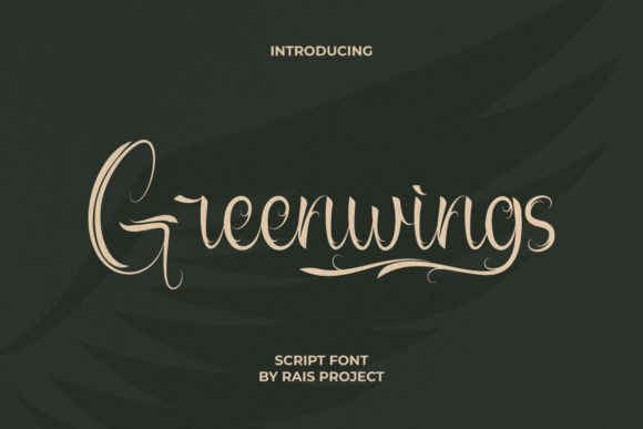 Greenwings: A Refined Script Font for Modern Editorial Design