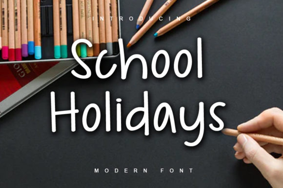 School Holidays Typeface Review: Playful Script for Editorial Design