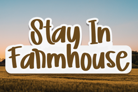 Stay in Farmhouse: The Ultimate Whimsical Script Font Review
