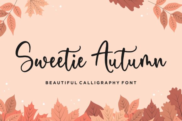 Sweetie Autumn: The Ultimate Script Handwritten Font Guide